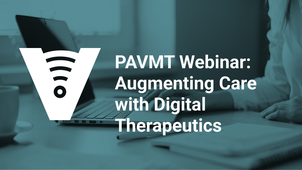 Webinar Poster - Augmenting Care with Digital Therapeutics